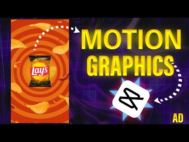 Motion Graphics | Lay's Chips in CapCut (Full Tutorial 2024)