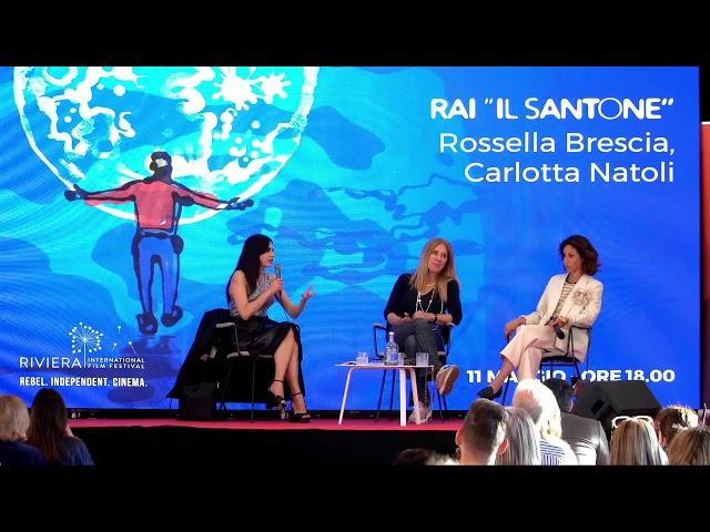 RIFF 2024 - Panel "Il Santone" con Rossella Brescia e Carlotta Natoli