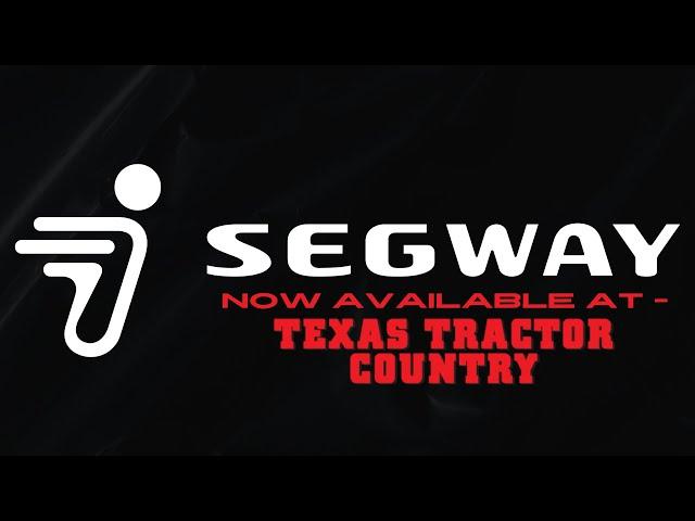 Segway Powersports - Texas Tractor Country New Braunfels