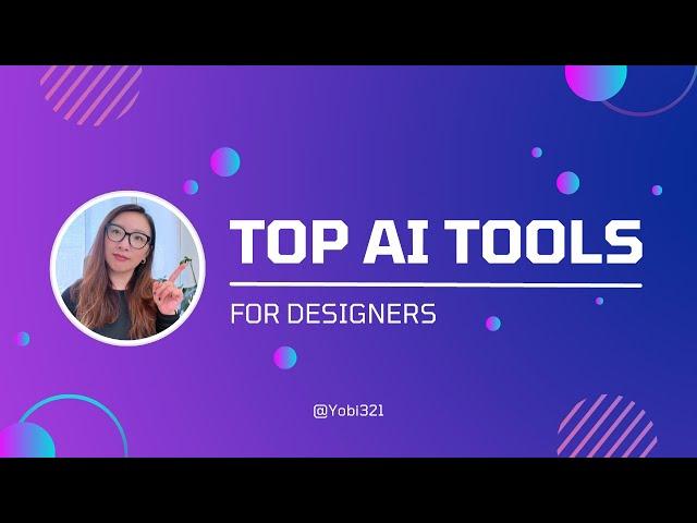 Top AI Tools for Designers