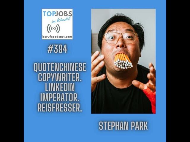 Stephan Park: Nennt sich selbst 'QuotenCHINESE' und gehört er zu den bekanntesten Copywritern...