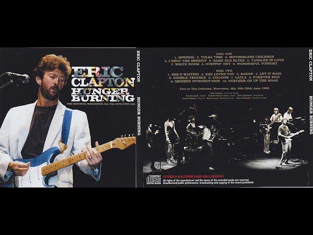 Eric Clapton | Worcester, MA | 1985/6/26 - The Centrum | Full Concert