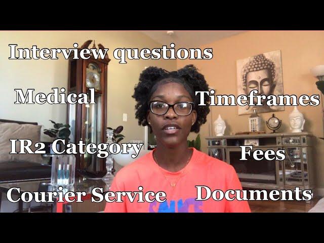 My Immigrant Visa Process | Questions, Fees, Documents + More