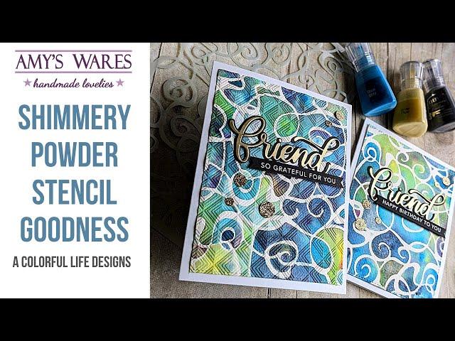 How to use your stencils in unexpected ways! Shimmer powders, embossing, w/ the new release!