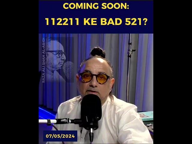 Coming Soon: 112211 K Baad 521 | Raza Ali Shah Al-Abidi.
