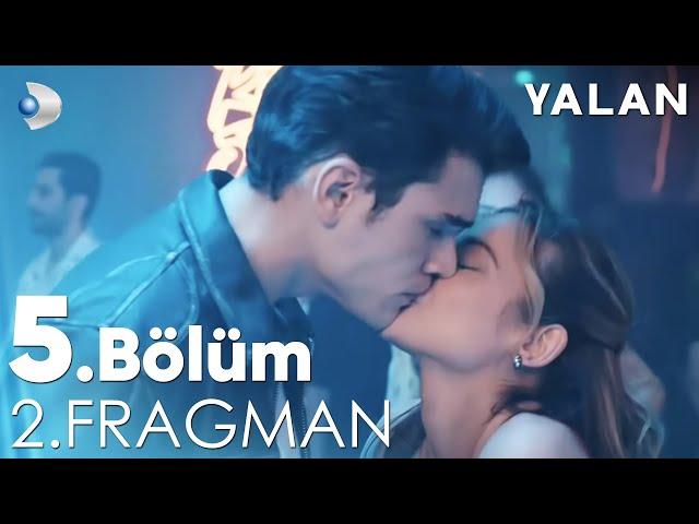 Yalan 5. Bölüm 2. Fragmanı @kanald