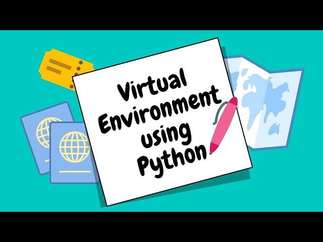 What is Virtual Environment | Creating with Python