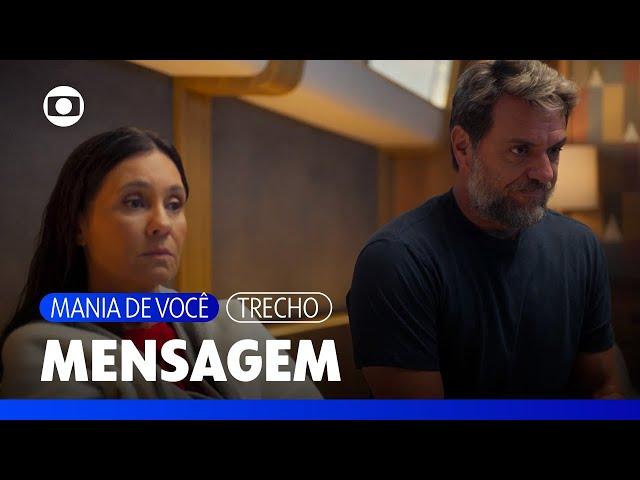 Molina recebe a mensagem de Luma indicando que sabe que ele está vivo! | Mania de Você | TV Globo