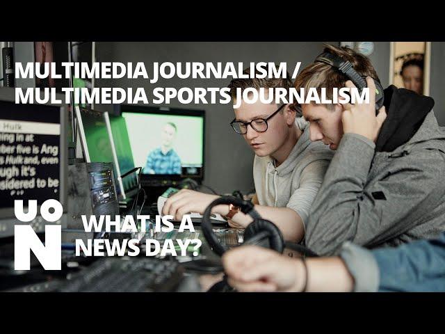 What is a news day like for Multimedia Journalism and Multimedia Sports Journalism students?