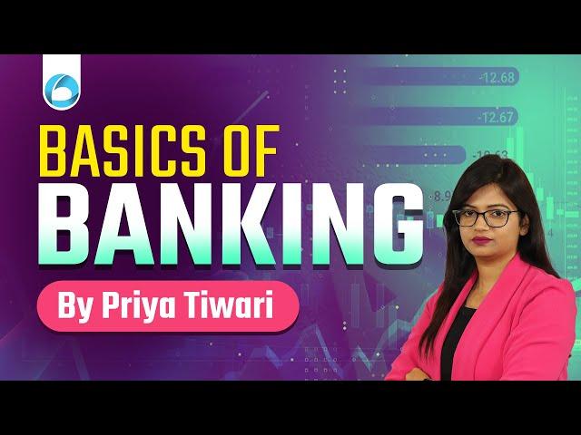 Basics of Banking For Beginners | Banking Awareness | SBI | IBPS | IBPS RRB | Bank Exams | Priya Mam