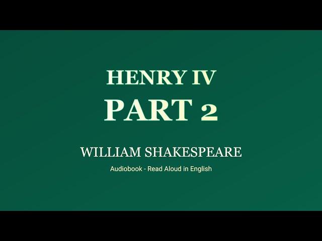 HENRY Ⅳ, PART 2 by William Shakespeare - Full Audiobook with Synchronized Subtitles