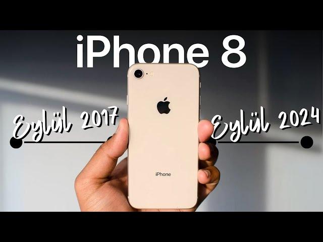 2024'te iPhone 8 Kullanmak! | Hâlâ kullanılır mı?