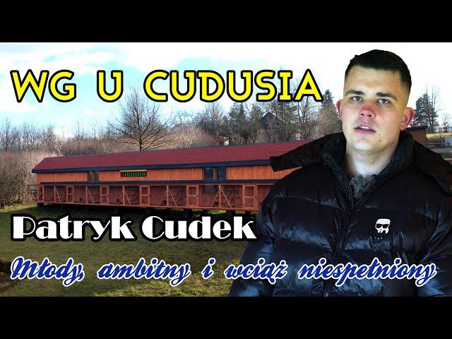 Patryk Cudek - młody, ambitny i wciąż niespełniony - MWG U CUDUSIA tel. 880 972 059