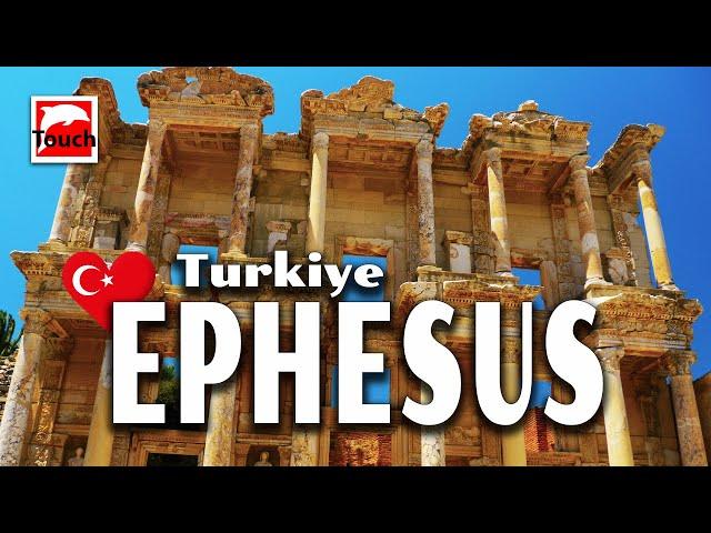 EPHESUS (Efes, Eφεσος), Turkey ► Top Places in Europe #TouchGreece