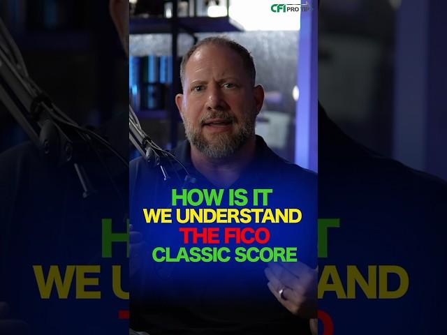 How Is It We Understand The FICO Classic Score