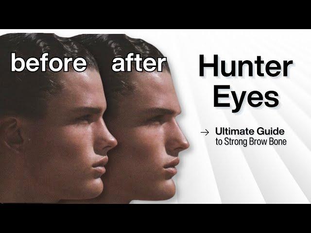 How to Get Hunter Eyes [Part 3]: Achieving a Strong Brow Bone