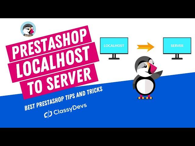 How to Move PrestaShop From Localhost to Server | PrestaShop Migration from Localhost to Any cPanel