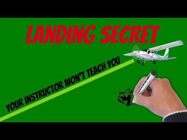 Landing SECRET your Instructor won’t tell you [How to Land]