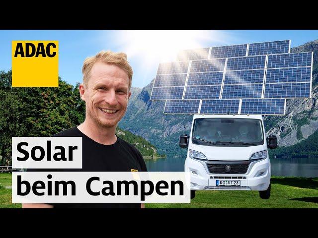 Solarenergie im Wohnmobil leicht gemacht! | ADAC & PiNCAMP