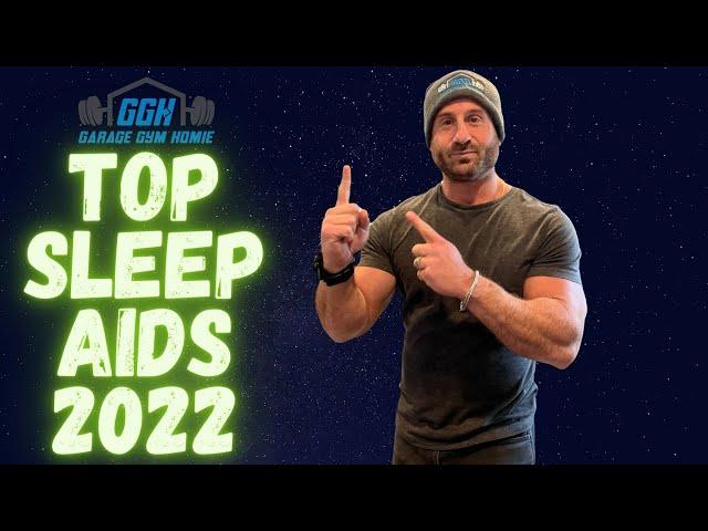 TOP 10 BEST SLEEP AID SUPPLEMENTS 2022