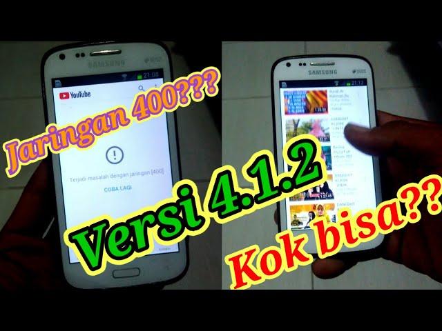 mengatasi jaringan 400 android versi 4.1.2 untuk youtube