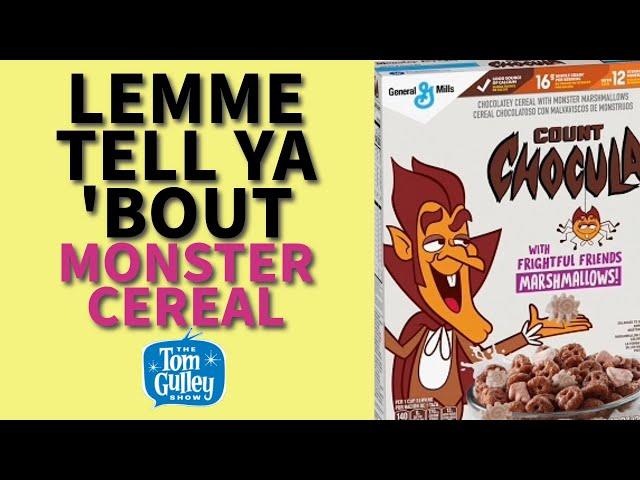 Lemme Tell Ya 'Bout Monster Cereal