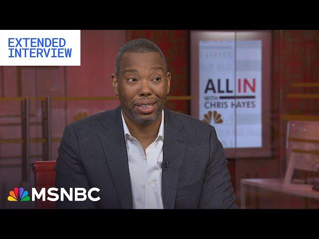 Full Ta-Nehisi Coates interview with MSNBC’s Chris Hayes