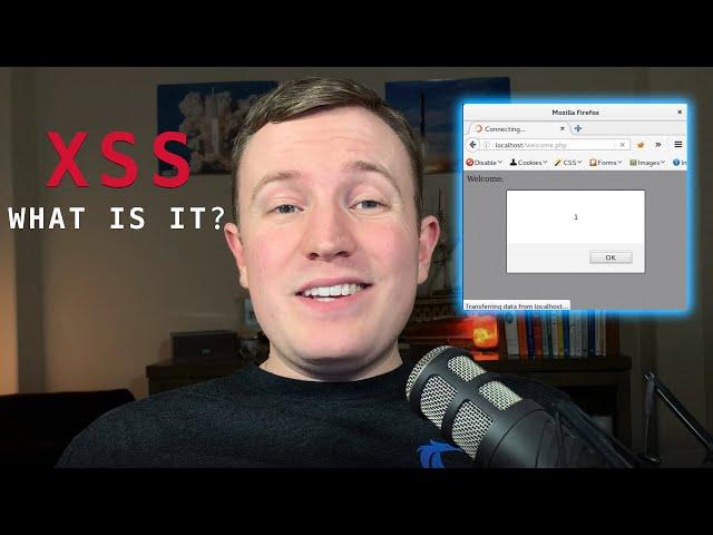 Cross-Site Scripting (XSS) Explained in 7 minutes