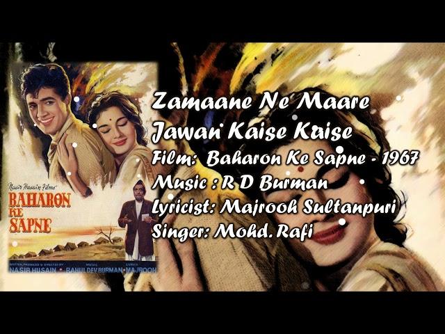 Zamaane Ne Mare | Mohd. Rafi | R D Burman | Majrooh Sultanpuri | Baharon Ke Sapne - 1967