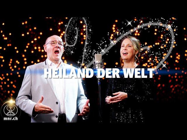 Heiland der Welt | Mitternachtsruf