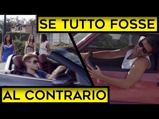 SE TUTTO FOSSE AL CONTRARIO - PARODIA - iPantellas