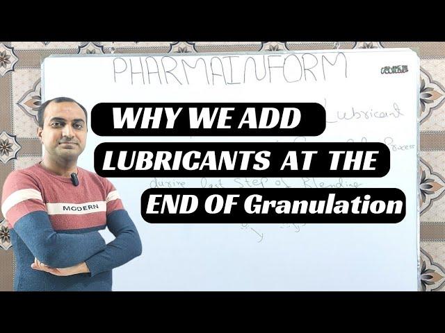 Why We Add Lubricants At The End Of The Granulation Process