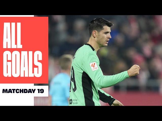 ALL GOALS Matchday 19 LALIGA EA SPORTS