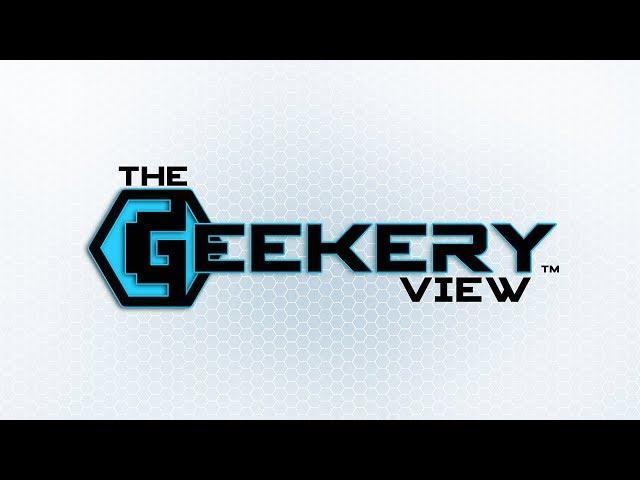 The Geekery View