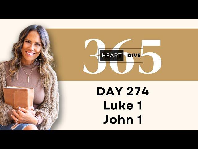 Day 274 Lk. 1 & Jn. 1 | Daily One Year Bible Study | Audio Bible  with Commentary | New Testament