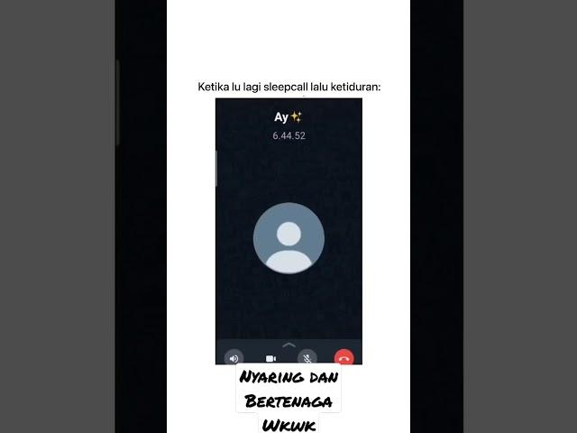 ketika vcs video call sleep dan ketiduran wkwk