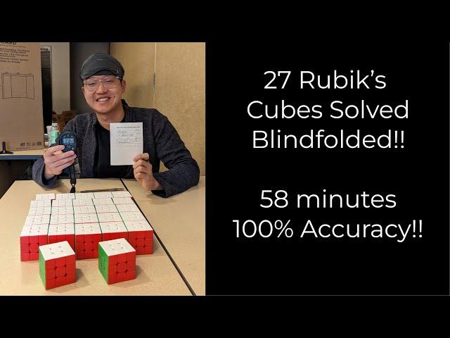 27/27 Official Rubik's Cube Multi-Blindfolded in 58:42!!!! [NR12, WR61]