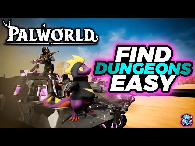 PALWORLD: Find Dungeons SUPER EASY!!!