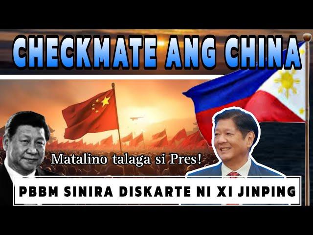 Checkmate ang China! Matalino taktika ni PBBM nasira ang diskarte ni Xi Jinping!