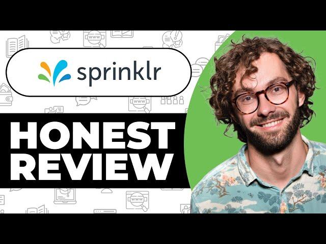 Sprinklr Honest Review - Watch Before Using