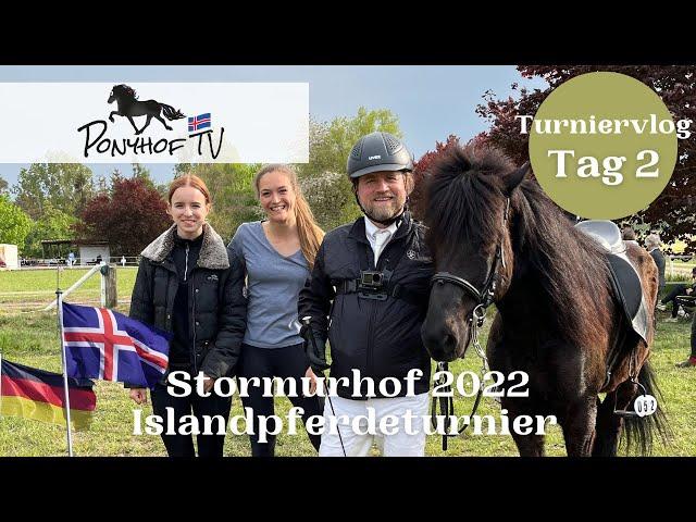 Tölt, Triatlon und Udo Jürgens! Stormurhof 2022 - Turniervlog Tag 2