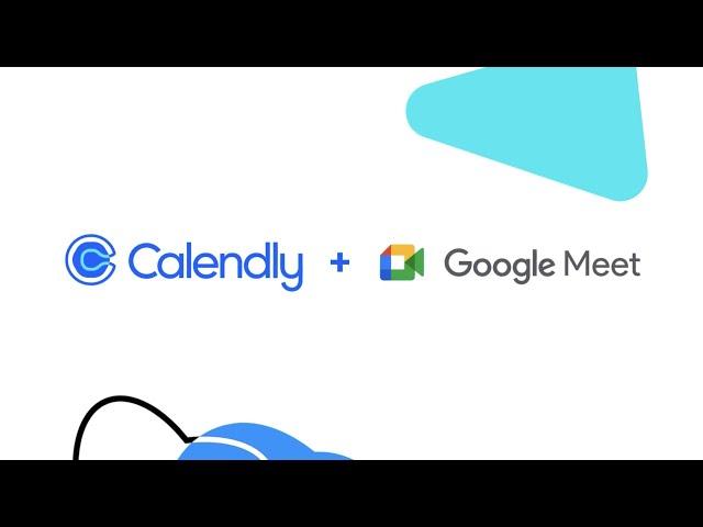 Calendly + Google Meet Integration