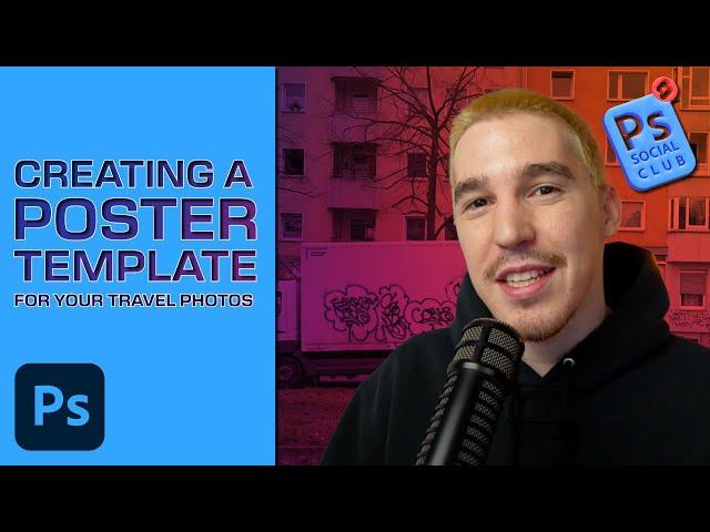 How to Create a Poster Template | Ps Social Club | Adobe Photoshop