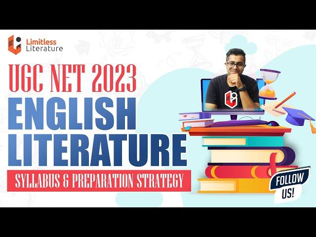 UGC NET 2022 - 2023 English Syllabus And Preparation Strategy To Crack English Literature