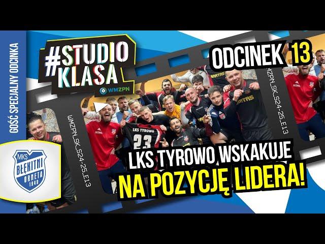 #StudioKlasa 2024/25 - Odcinek 13 (Błękitni Orneta)