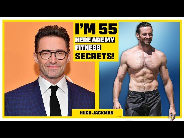 Hugh Jackman (Age 55) SCIENTIFIC Diet & Workout REVEALED | You won't believe it