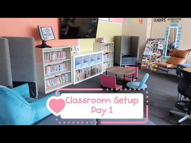 Classroom Setup Day 1! I'M BACK!!!! :)