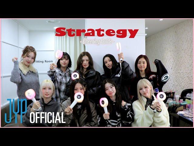 TWICE "Strategy" Cheering Guide