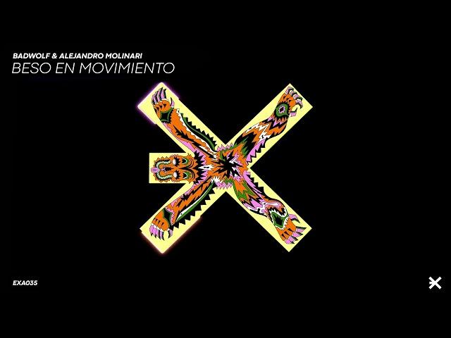 Alejandro Molinari & BadWolf - Beso En Movimiento (Original Mix) [EXE AUDIO]