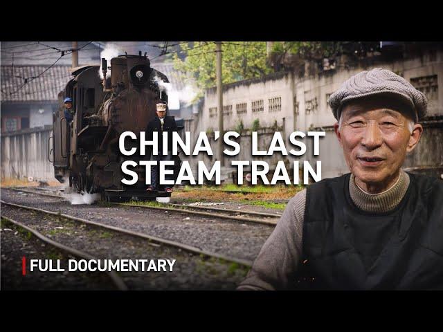 The Fight to Save China's last Steam Train | Autentic Documentary